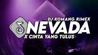 Nevada Dj Ghost Jedag Jedug Slow Yang Bisa Di Download